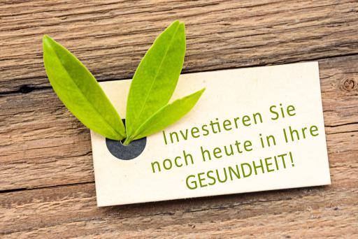 Investition in die eigene Gesundheit